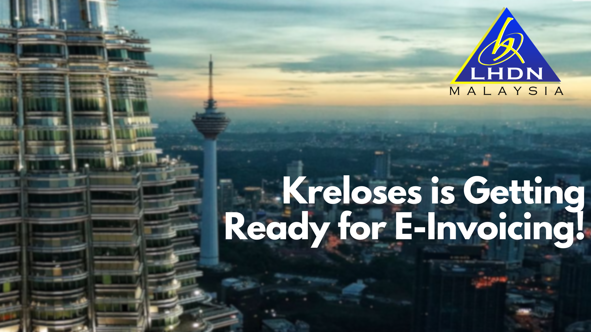 Big News! Kreloses is Getting Ready for E-Invoicing! 